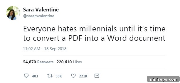 Sara Valentine - @saramvalentine - Everyone hates millennials until it's time to convert a PDF into a Word document