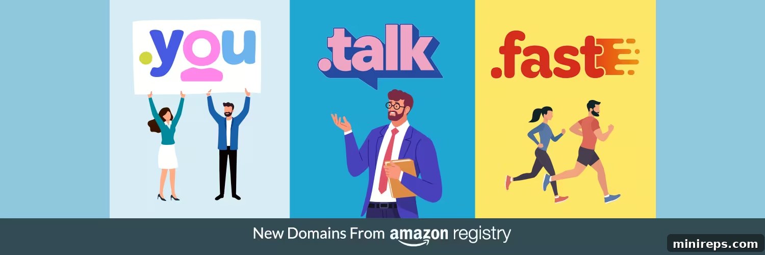 Discover New Domain Extensions: .you, .talk, and .fast from Amazon Registry
