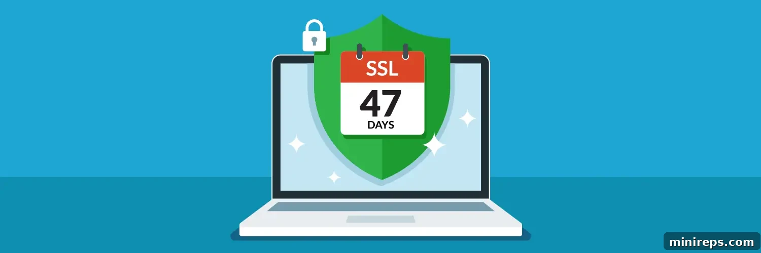 Decreased lifespans for digital certificates are coming